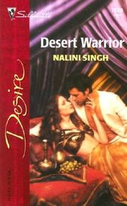 Cover of: Desert warrior by Nalini Singh