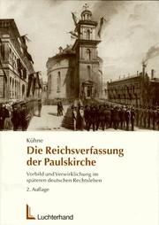 Cover of: Die Reichsverfassung der Paulskirche by Jörg-Detlef Kühne