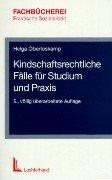 Cover of: Kindschaftsrechtliche Fälle für Studium und Praxis. by Helga Oberloskamp, Helga Oberloskamp