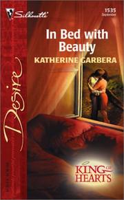 Cover of: In bed with beauty by Katherine Garbera