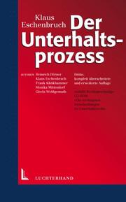 Cover of: Der Unterhaltsprozess. by Klaus Eschenbruch, Heinrich Dörner, Frank Klinkhammer, Monika Mittendorf, Gisela Wohlgemuth