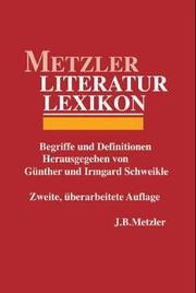 Cover of: Metzler Literaturlexikon: Stichwörter zur Weltliteratur