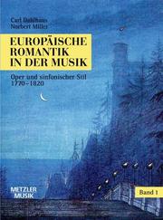 Cover of: Europäische Romantik in der Musik