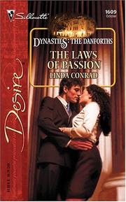 Cover of: The Laws of Passion: Dynasties: The Danforths (Silhouette Desire)