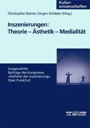Cover of: Inszenierungen: Theorie - Ästhetik - Medialität