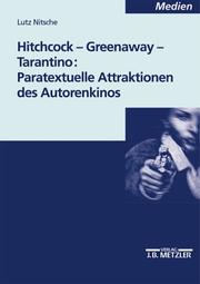 Hitchcock, Greenaway, Tarantino by Lutz Nitsche