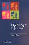Psychologie für jedermann by Pierre Daco