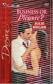 Cover of: Business or pleasure? by Julie Hogan