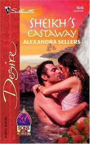 Cover of: Sheikh's castaway by Alexandra Sellers