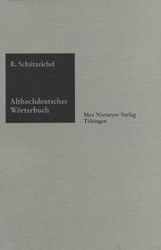 Althochdeutsches Wörterbuch by Rudolf Schützeichel