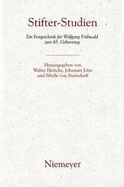 Cover of: Stifter-Studien: ein Festgeschenk für Wolfgang Frühwald zum 65. Geburtstag