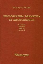 Bibliographia dramatica et dramaticorum by Reinhart Meyer