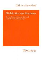 Cover of: Fliehkräfte der Moderne by Dirk von Petersdorff