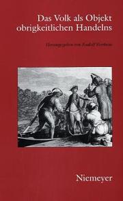 Cover of: Das Volk als Objekt obrigkeitlichen Handelns by herausgegeben von Rudolf Vierhaus.
