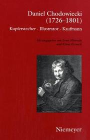 Cover of: Daniel Chodowiecki (1726-1801): Kupferstecher, Illustrator, Kaufmann