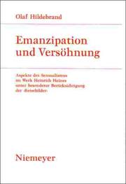 Cover of: Emanzipation und Versöhnung: Aspekte des Sensualismus im Werk Heinrich Heines unter besonderer Berücksichtigung der Reisebilder