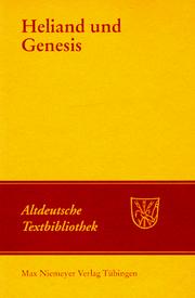 Cover of: Heliand ; und, Genesis by herausgegeben von Otto Behaghel.