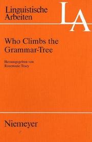 Cover of: Who climbs the grammatical tree