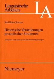 Cover of: Historische Veränderungen prosodischer Strukturen: Analysen im Licht der nichtlinearen Phonologie