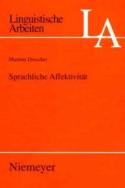 Cover of: Sprachliche Affektivität: Darstellung emotionaler Beteiligung am Beispiel von Gesprächen aus dem Französischen