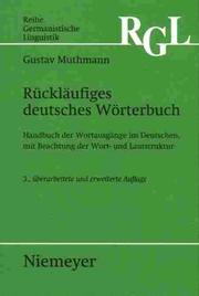 Cover of: Rückläufiges deutsches Wörterbuch by Gustav Muthmann, Gustav Muthmann