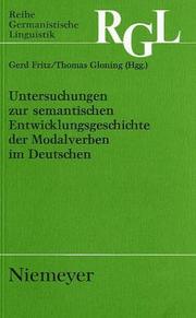 Cover of: Untersuchungen zur semantischen Entwicklungsgeschichte der Modalverben im Deutschen