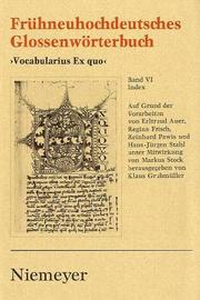 Cover of: Vocabularius Ex quo: überlieferungsgeschichtliche Ausgabe
