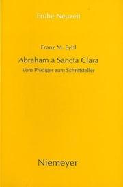 Abraham a Sancta Clara by Franz M. Eybl
