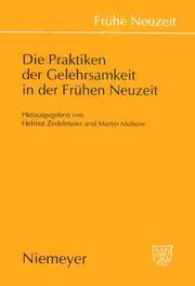Cover of: Die Praktiken der Gelehrsamkeit in der frühen Neuzeit