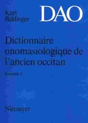 Cover of: Dictionnaire onomasiologique de l'ancien occitan: DAO