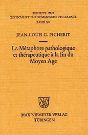 Cover of: La métaphore pathologique et thérapeutique à la fin du Moyen Age