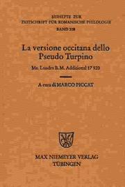 Cover of: La versione occitana dello Pseudo Turpino: Ms. Londra B.M. Additional 17920