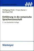 Cover of: Einführung in die romanische Sprachwissenschaft