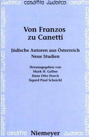 Cover of: Von Franzos zu Canetti: jüdische autoren aus Österreich : neue Studien