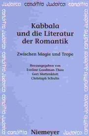 Cover of: Kabbala und die Literatur der Romantik by herausgegeben von Eveline Goodman-Thau, Gert Mattenklott, Christoph Schulte.