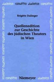 Cover of: Quellenedition zur Geschichte des jüdischen Theaters in Wien