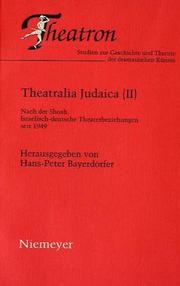Cover of: Theatralia Judaica by herausgegeben von Hans-Peter Bayerdörfer.