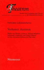 Cover of: Verfemte Autoren: Werke von Marina Cvetaeva, Michail Bulgakov, Aleksandr Vvedenskij und Daniil Charms auf den deutschen Bühnen der 90er Jahre