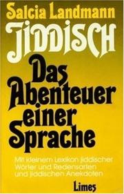 Cover of: Gesprochenes Jiddisch: Textzeugen einer europäisch-jüdischen Kultur