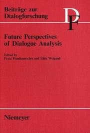 Cover of: Future perspectives of dialogue analysis