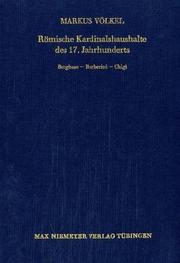 Cover of: Römische Kardinalshaushalte des 17. Jahrhunderts: Borghese, Barberini, Chigi