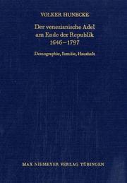 Cover of: Der venezianische Adel am Ende der Republik, 1646-1797: Demographie, Familie, Haushalt