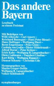 Cover of: Das Andere Bayern: Lesebuch zu e. Freistaat