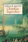 Cover of: Christuslegenden by Selma Lagerlöf