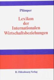 Cover of: Lexikon der internationalen Wirtschaftsbeziehungen