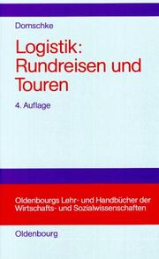 Cover of: Logistik, Bd.2, Rundreisen und Touren by Wolfgang Domschke