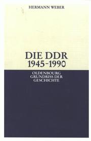 Die DDR 1945-1990 by Hermann Weber, Weber