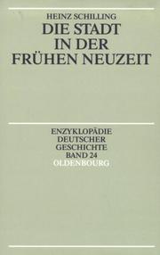 Cover of: Die Stadt in der frühen Neuzeit