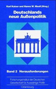 Cover of: Deutschlands neue Außenpolitik, Bd.2, Herausforderungen
