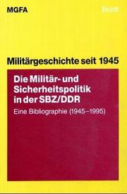 Die Militär- und Sicherheitspolitik in der SBZ/DDR by Hans-Joachim Beth